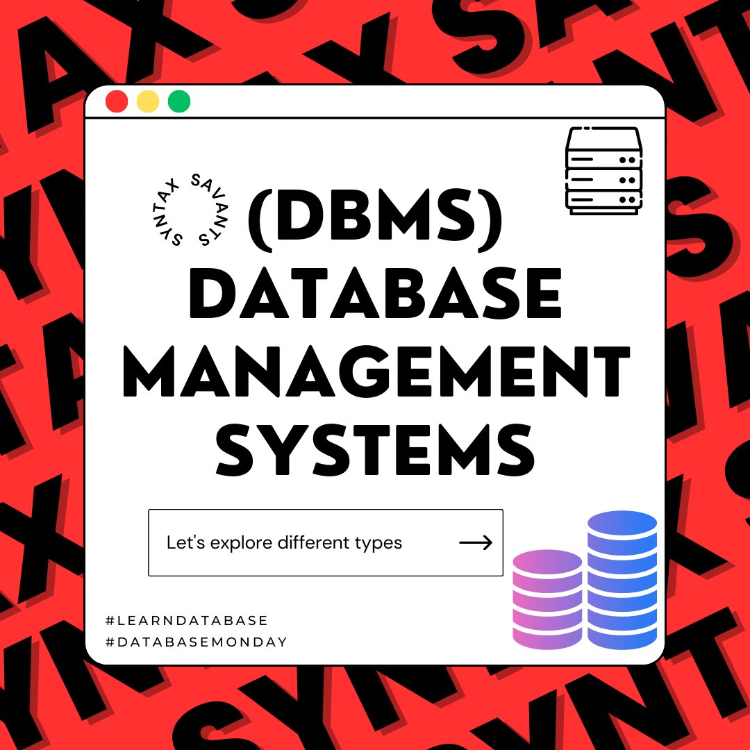 SyntaxSavants's tweet image. Database Management Systems (DBMS): Exploring Different Types 🗄️💡

#DBMS #DatabaseManagementSystems #NetworkDBMS #RelationalDBMS #ObjectOrientedDBMS #CodingJourney #CodingBeginner #SyntaxSavants #LearningToCode #ProgrammingJourney #learn #LearnDatabase #DatabaseMonday