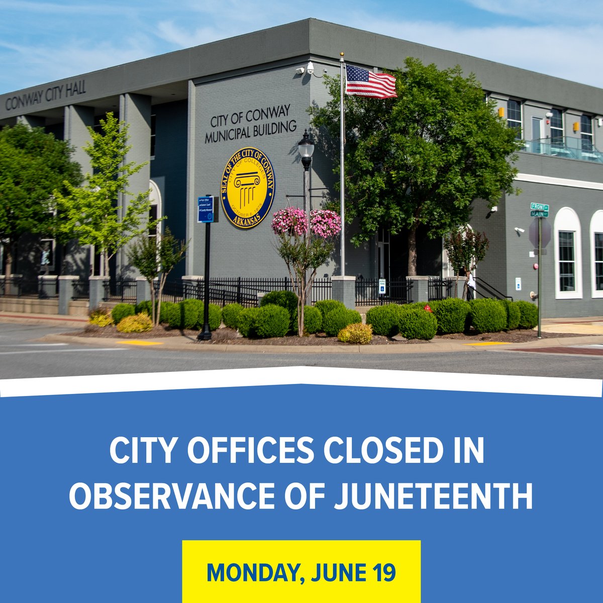 City offices will be closed Monday, June 19 in observance of Juneteenth.