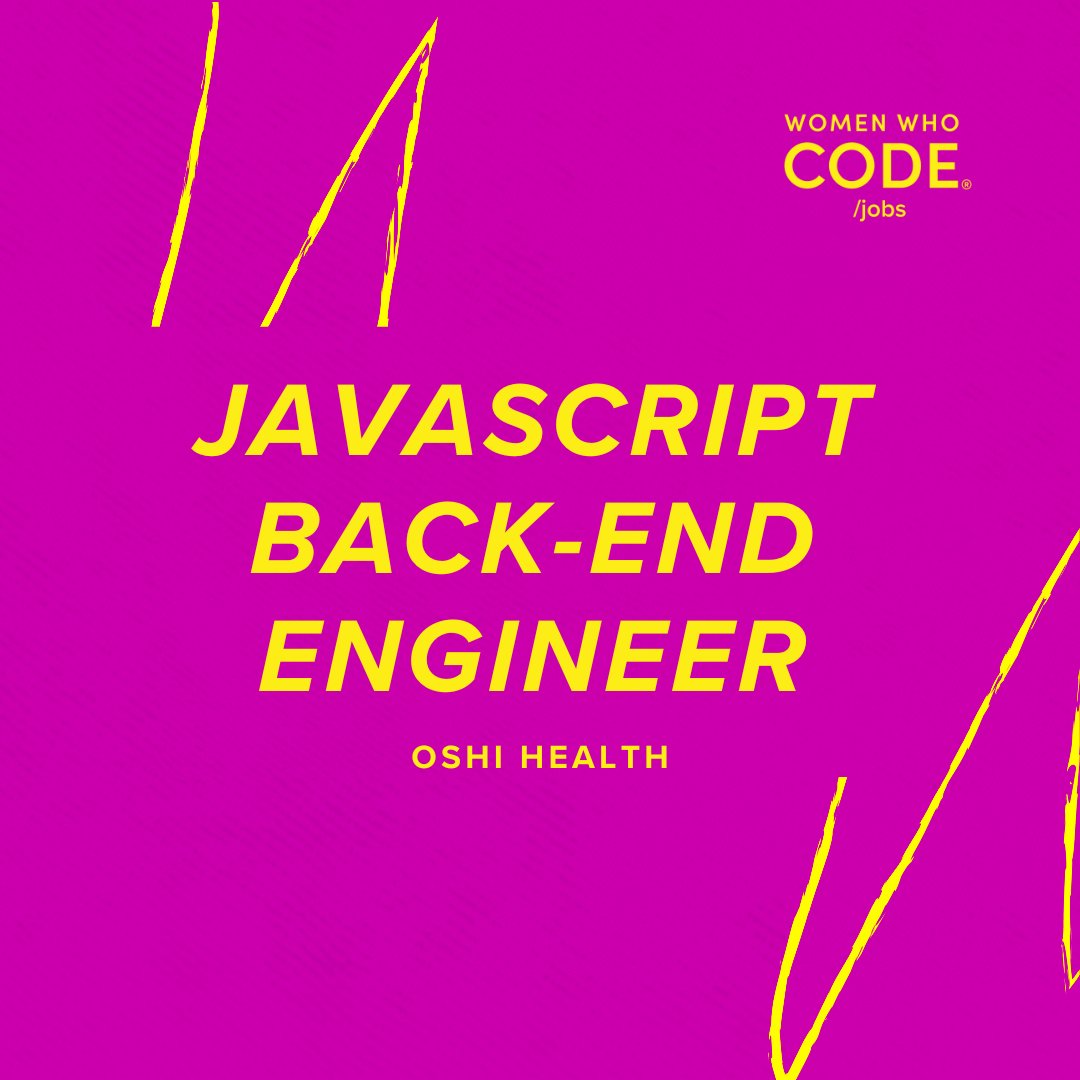 WomenWhoCode's tweet photo. 🔥 🆕 NEW #remote #Tech Job: JavaScript Back-End Engineer at @OshiHealth
🔗 Apply now → https://t.co/JZIDvloCjT
#nodejs #javascript #medtech #digestivehealth #WWCodeCloud https://t.co/ZBm5NstZhJ