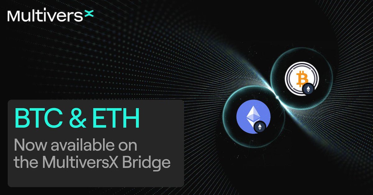 $BTC and $ETH are now available on the <a href="/MultiversX/">Multiversᕽ</a> Bridge.

multiversx.com/blog/bitcoin-e…
