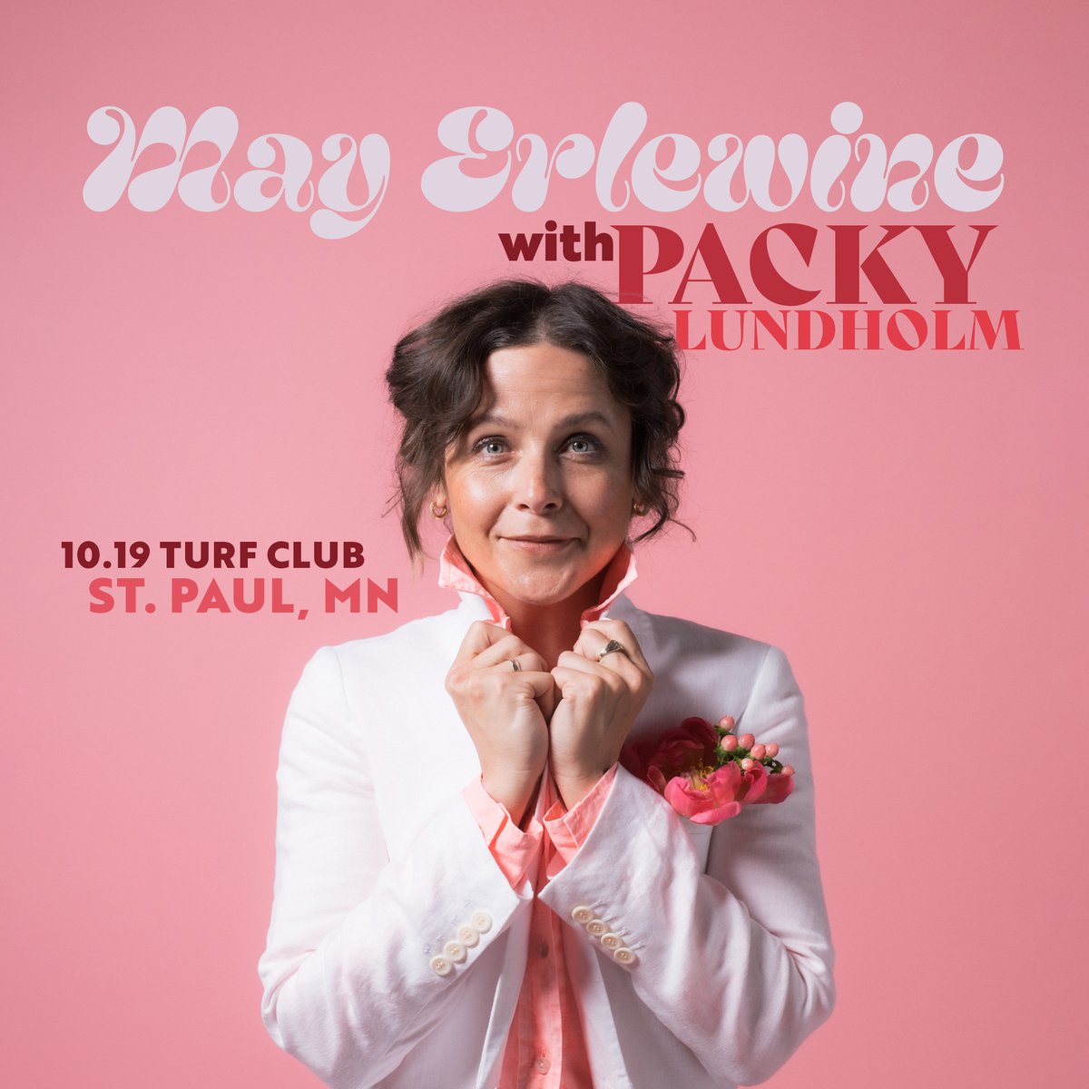 Just Announced: May Erlewine (@mayerlewine) with @PackyLundholm at the Turf Club on October 19. On sale now → firstavenue.me/3Cp6ktr