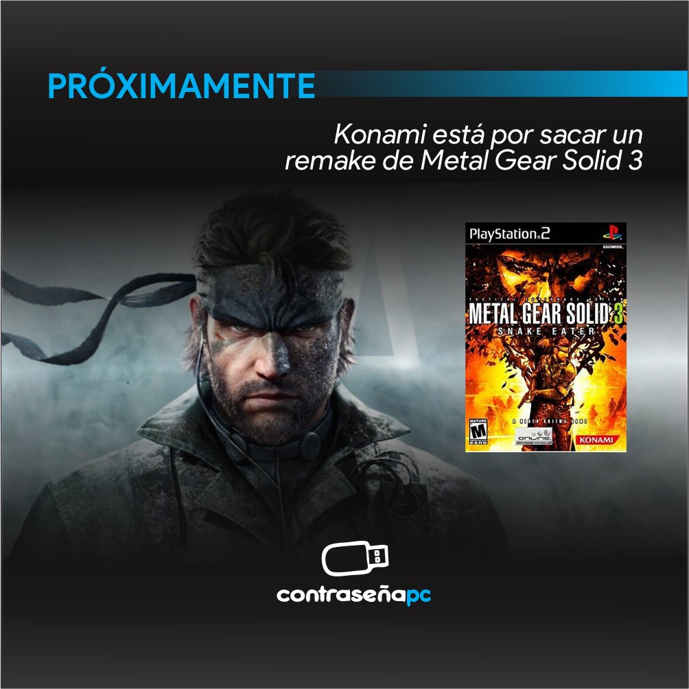 ContraseaPC's tweet photo. ¡Amantes de Metal Gear Solid, prepárense para revivir una de las mejores entregas de la saga! El icónico juego de espionaje táctico regresa con un impresionante remake de Metal Gear Solid 3: Snake Eater. 🐍🎮 #MetalGearSolid3Remake #SnakeEater https://t.co/LiJaGmavj9