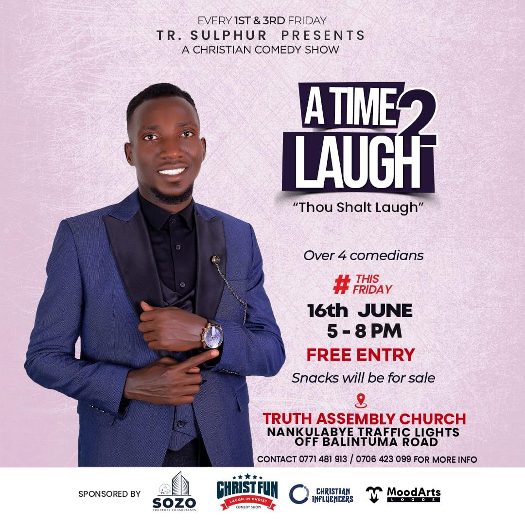 This Friday, 16th of June is pro'lly the 3rd Friday of this so yes, 'ATime2Laugh is on>>>

Don't miss out on vibes from @TrSulphur and more comedians in the Christian circle.

Happening at Truth Assembly Church.

And the-ra-fore.... #ThouShallLaugh