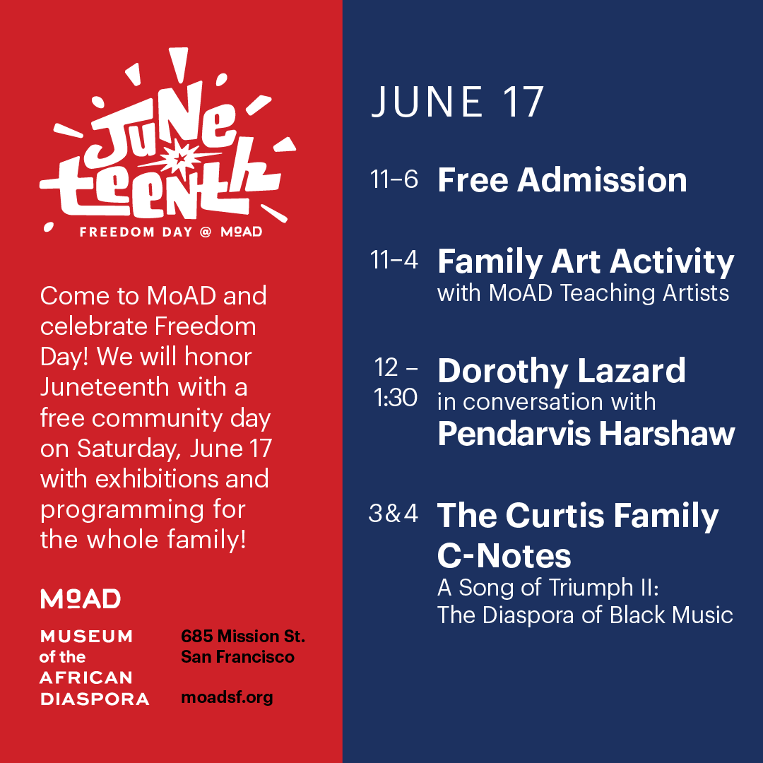 THIS SATURDAY CELEBRATE JUNETEENTH with MUSEUM OF THE AFRICAN DIASPORA.

To learn more about our Juneteenth celebration, click here: moadsf.org/event/free-com…