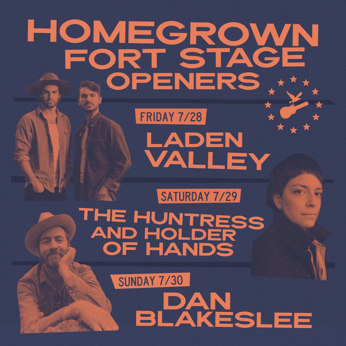 MORE ARTISTS ANNOUNCED! Make sure you get to the Fort early each day to check out these Fort Stage homegrown opening sets with Laden Valley, The Huntress and Holder of Hands, and Dan Blakeslee!