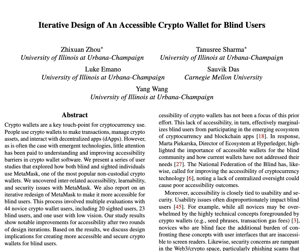 Emerging technologies are often not #accessible, making them disproportionately less usable and secure for blind folks.

Our #soups2023 paper demonstrates that #crypto wallets are no exception and presents a re-design that makes them more accessible.

📜sauvikdas.com/papers/45/serve