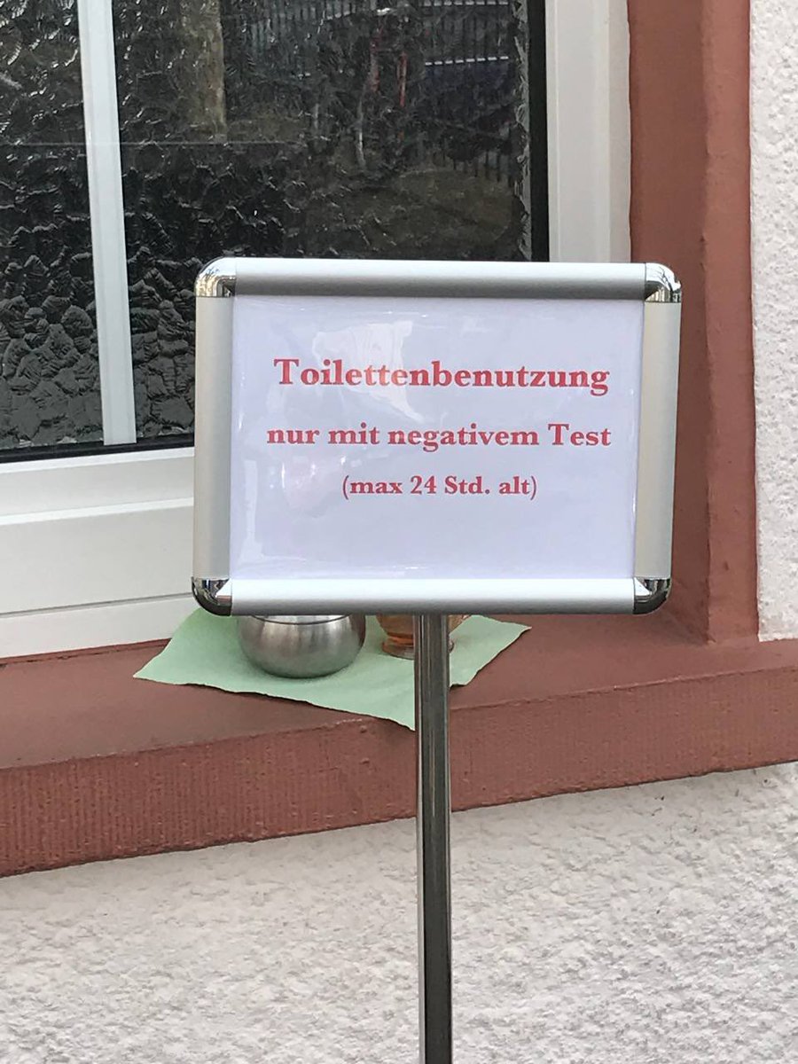 11.04.21 

#Mosel: Toilettenbenutzung nur mit negativem Test.

(max 24 Std. alt)