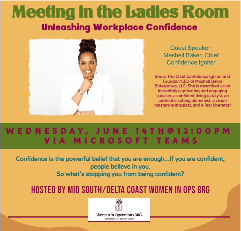 Networking, Developing and Powering UP your confidence with Thee Chief Confidence Igniter, Meshell Baker, and WIOBRG MidSouth/DeltaCoast, Wed. June 14th at 12pm. teams.microsoft.com/l/meetup-join/… @UPSers @KeishAtUPS @ItsCandyLand @ShannonMacUPS @ChadArm1688 @midsouth_nurse