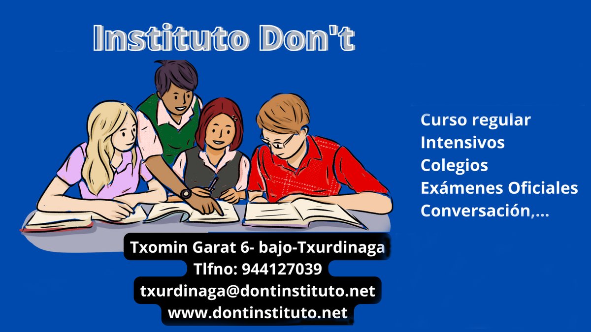dontinstituto's tweet photo. #Inglés, la mejor herramienta de futuro.
Si lo tienes en el BARRIO, ¿por qué buscar fuera?, ¿Para qué ir más lejos? Haciendo equipo, haciendo BARRIO
@dontinstituto Instituto Dont 944127039
CURSO REGULAR, EMPRESAS, COLEGIOS, INTENSIVOS,...
https://t.co/m5QXQb4aMB
#Txurdinaga https://t.co/adogSgMPWe
