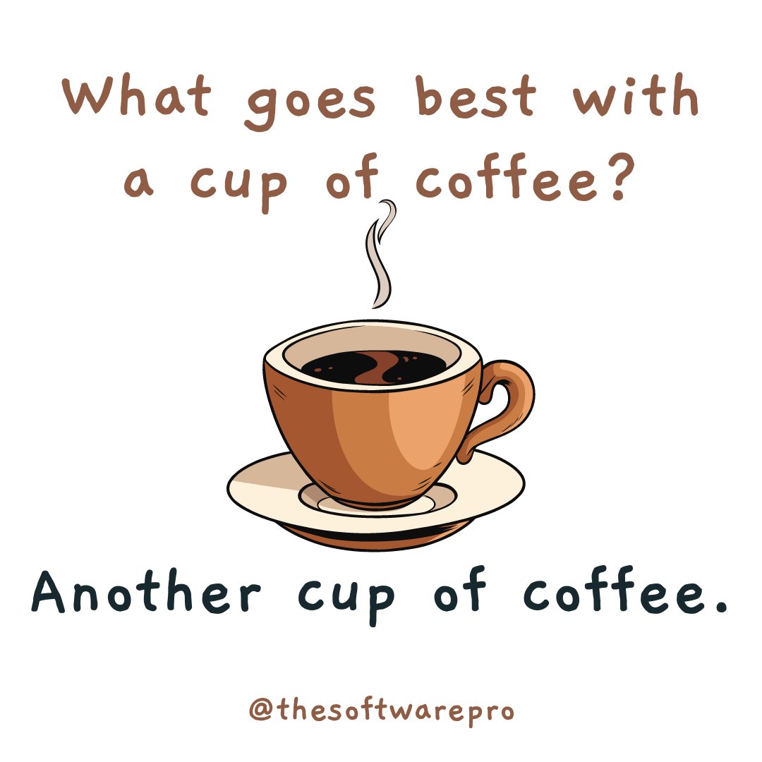 What goes best with a cup of coffee?

Another cup of coffee.☕☕

Fueled by gratitude😊, fun😎 & coffee ☕
.
.
.
.
#Coffee
#DrinkCoffee
#CoffeeLove
#CoffeeHumor
#Insights
#MorningRituals