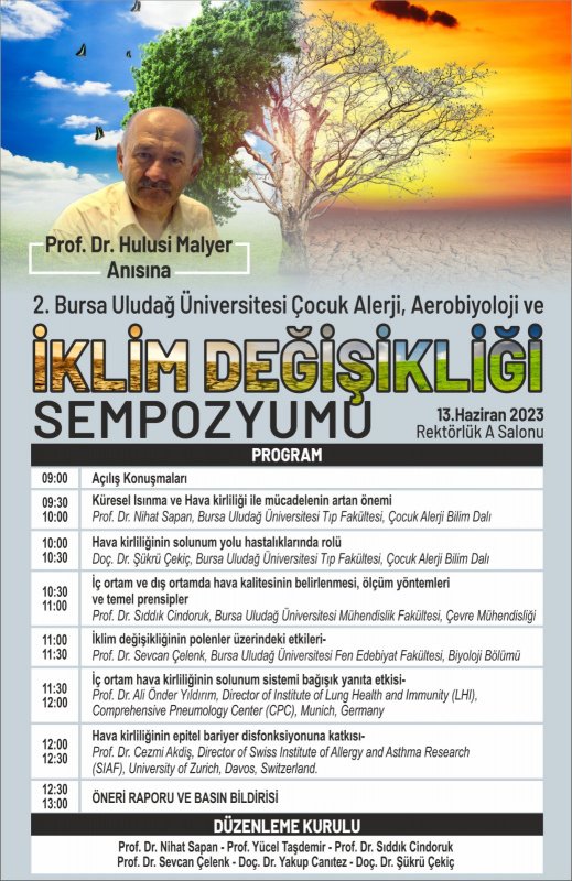 📍Bursa Uludağ Üniversitesi Tıp Fakültesi Çocuk Alerji Bilim Dalı,

Sempozyumumuz üniversitemizin değerli üyesi, Aerobiyoloji alanında yaptığı çalışmalarla ülkemize büyük katkılar sağlayan rahmetli hocamız Prof. Dr. Hulusi MALYER anısına düzenlenmiştir.🌿