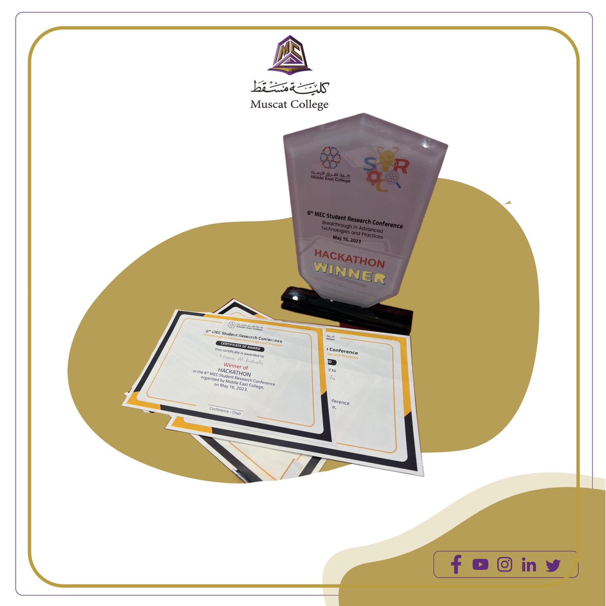 muscat_college's tweet photo. Congratulations to Moosa Albalushi, Haneen Al Naamani, Maha Al Shihi, and Mouth Al Qasimi for their incredible achievement in winning the first-place position at the Hackathon competition held at Middle East College.
#كلية_مسقط #muscat_college #bemuscat https://t.co/KyXPv4lCsJ