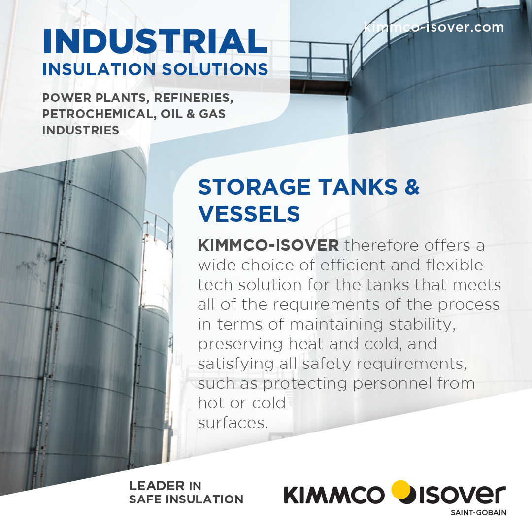 KIMMCO-ISOVER provides versatile and efficient tech solutions for tanks that meet process requirements, including stability, insulation, and safety measures for personnel.

Visit: kimmco-isover.com/stonewool

#stonewool #IndustrialInsulation #StrongTanks #Vessels #insulation #safety