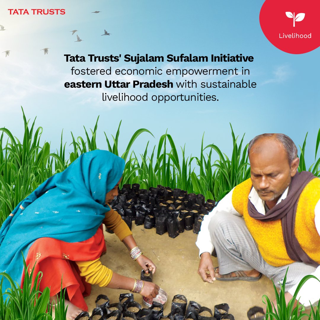 tatatrusts's tweet image. To tackle the challenges of #underdevelopment, and improve the quality of life for the #communities in Eastern Uttar Pradesh, Tata Trusts launched the #SujalamSufalamInitiative. It focused on increasing the average per-household income of 1,788 households across 27 villages.