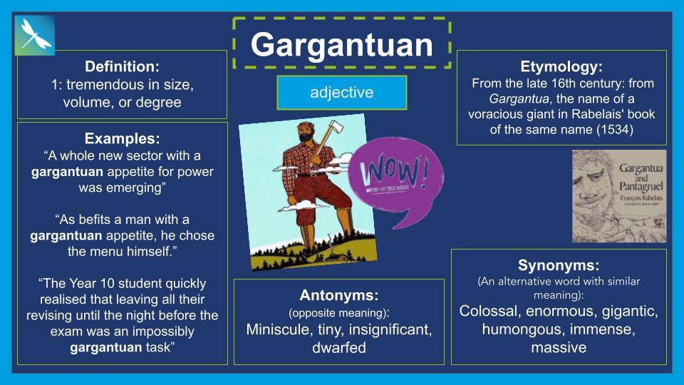 Word of the Week: Gargantuan