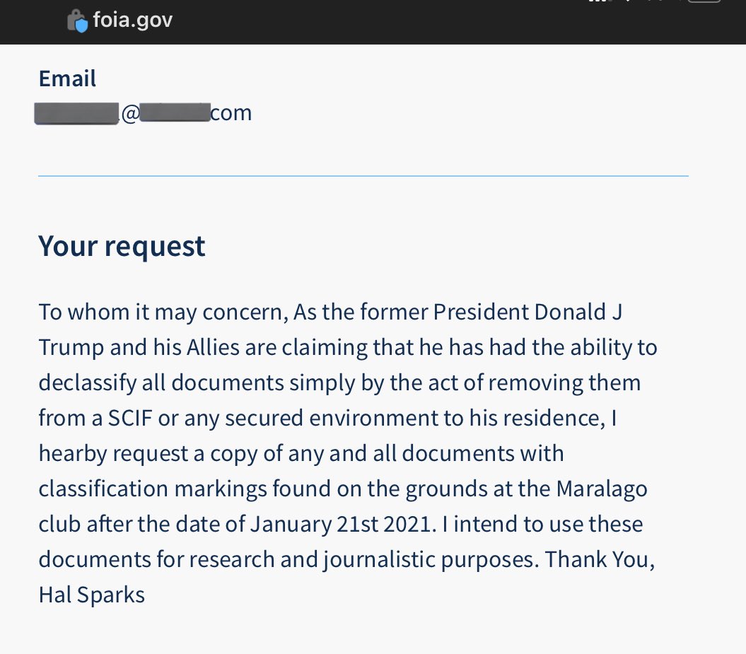 This morning I filed a #FOIA request for all documents with classification markings found at Maralago after January 21st 2021. If Trump really declassified them then there is no reason they should not be provided to me. I’ll keep ya posted

Cc: @HouseGOP @GOP @Foxnews @CNN @MSNBC