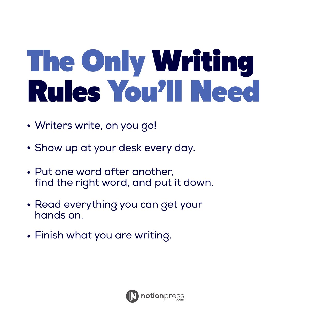 notionpress's tweet image. Rules to write by!