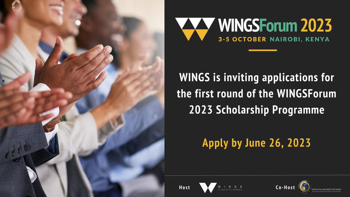 Don't miss the opportunity to attend #WINGSForum2023 in Nairobi, Kenya, with the WINGSForum scholarship programme. Engage in discussions, connect with industry experts and shape the future of philanthropy. Apply by June 26: ow.ly/ZaIV50OJTw6