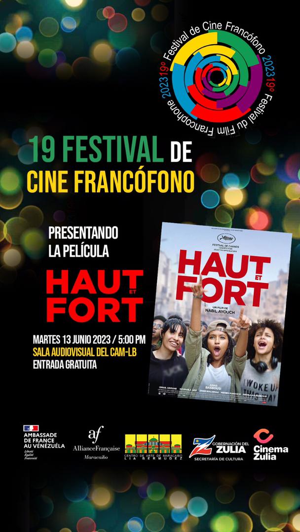 El 19 Festival de Cine Francófono, llega al Centro de Arte de Maracaibo Lía Bermúdez con la exhibición de la película Haut et fort (Dilo alto y fuerte).

📆MARTES 13 DE JUNIO DE 2O23
⏲️ 5:00 PM 
📍 Sala Audiovisual del CAMLB
🎟 Entrada: Gratuita