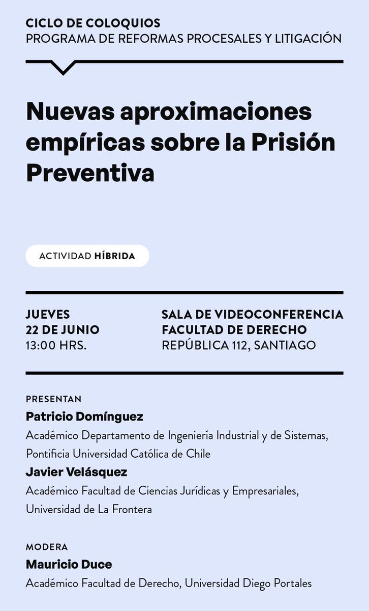 "Nuevas aproximaciones empíricas sobre la prisión preventiva". Invitación para el próximo coloquio de <a href="/reformaprocesal/">Reformas Procesales y Litigación UDP</a>. Jueves 22/06, 13:00. Presentan <a href="/VvJota/">Jota</a> y <a href="/pdomingr/">Patricio Dominguez</a>. Moderará el coloquio Mauricio Duce.  Inscripciones: forms.gle/Vsjuei4TgnhVBq…