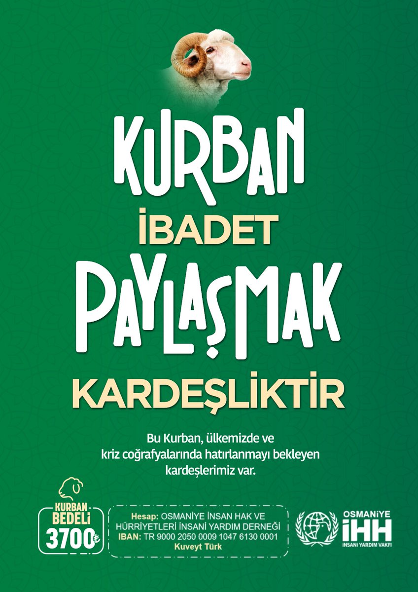 erdoganasarkaya's tweet photo. KURBAN İBADET PAYLAŞMAK KARDEŞLİKTİR
Osmaniye İHH İnsani Yardım Derneği ile Osmaniye Memur-Sen 2023 Kurban çalışmalarında koordinasyon ve işbirliği amacıyla protokol imzalanmıştır.
*Kurban Bedeli:* 3.700₺
IBAN: TR09 0020 5000 0910 4761 3000 04 Kuveyt Türk 
��� 0 501 333 00 80 https://t.co/PCukCcoeF8