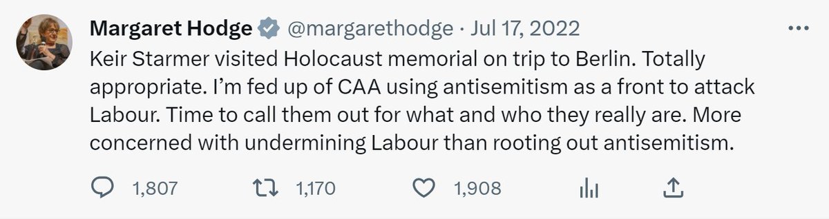 When the Campaign Against Antisemitism [CAA] were accusing Corbyn of 'antisemitism', Margaret Hodge was more than happy to become their patron.

As soon as the CAA criticised Starmer, Hodge accused them of 'using antisemitism as a front to attack Labour'.

Quite.

#ItWasAScam