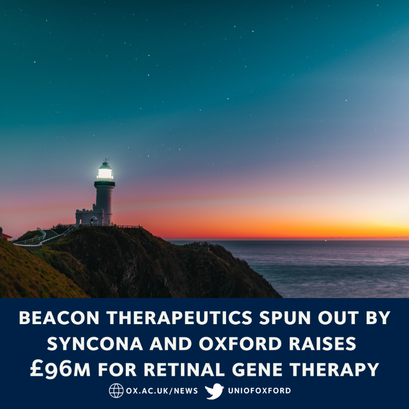 UniofOxford's tweet photo. Beacon Therapeutics, a pioneering new biotech company, has launched with a mission to restore and improve the vision of patients with retinal diseases.

The company is one of the most ambitious spinouts the University has been involved in, starting out with £96m in funding.