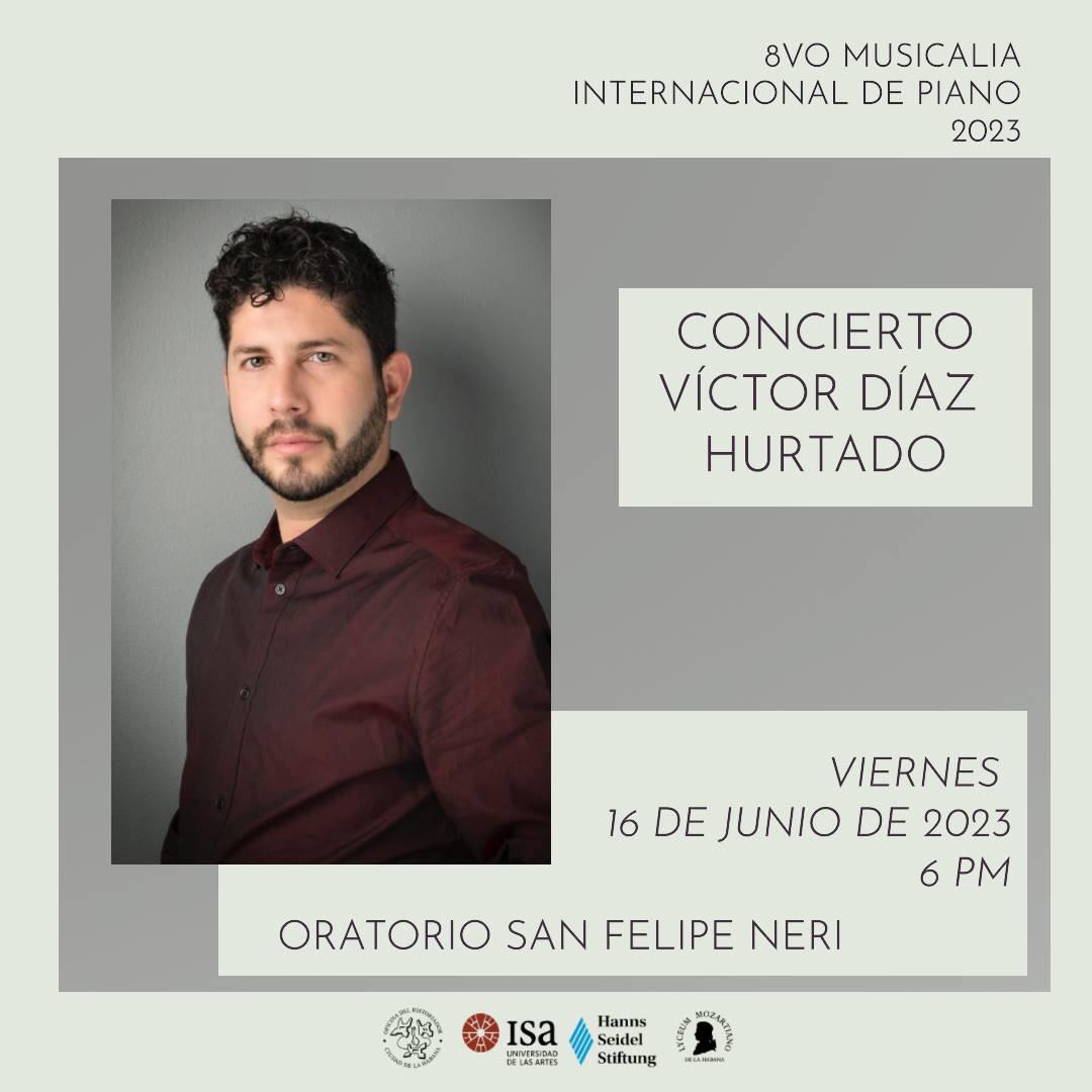 ISA_Universidad's tweet photo. Concierto🎶 de Víctor Díaz Hurtado🎹
🔸16 de junio
🕕6:00 p.m.
📍Oratorio San Felipe Neri
#Musicalia #ISA_Universidad https://t.co/VUBu6WASeW