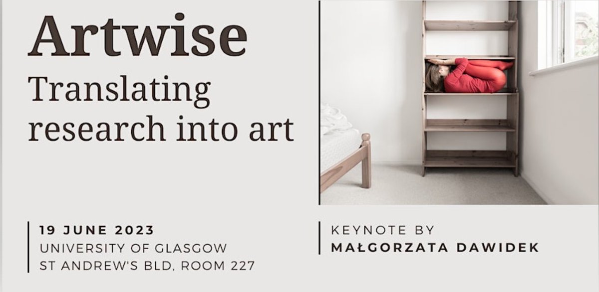 What's the relationship between art & the social sciences? I'm delighted to present my research exploring these issues during the upcoming Artwise symposium organized by @DrSharonEWright & @AnnaGawlewicz from @UofGSocSci. If ur visiting Scotland nxt week, ur most wlcm to join us!
