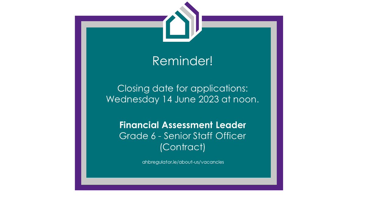AHBRA is currently seeking applications for a Financial Assessment Leader (Contract).

The closing date is fast approaching, applications close at Noon on Wednesday 14 June.

For more details please check our website.

ahbregulator.ie/about-us/vacan…

#Vacancy #Housing #regulation
