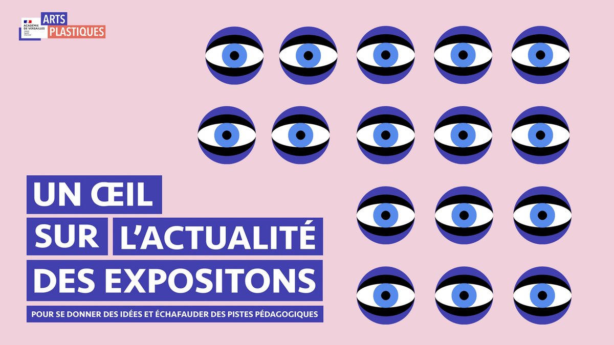 Quelques suggestions d'expositions à voir en ce moment dans l'académie de Versailles et ailleurs...
👀👉 arts-plastiques.ac-versailles.fr/spip.php?artic…