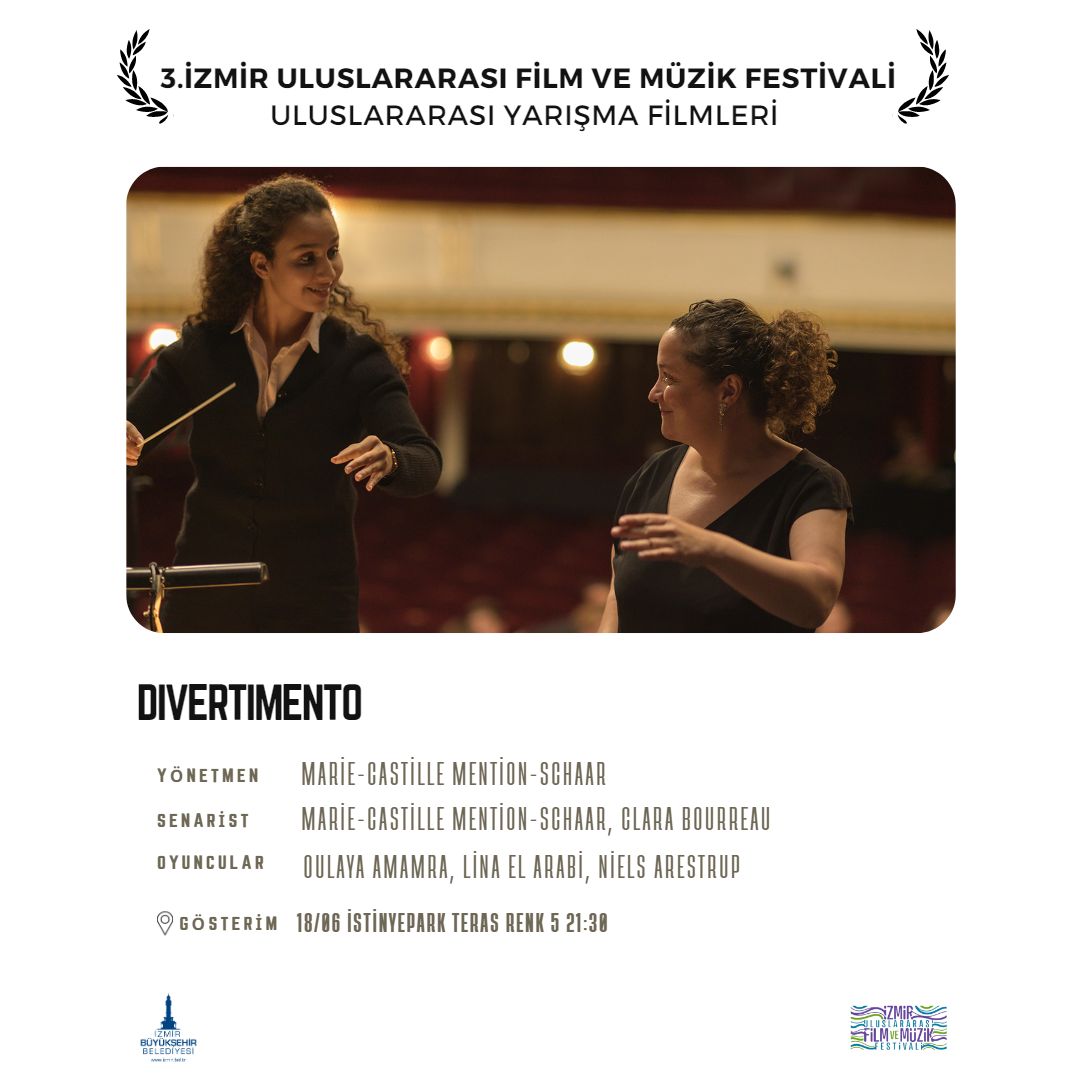 📅🎥 İzmir Uluslararası Film ve Müzik Festivali'nde büyüleyici bir film daha var! Fransa yapımı 'Divertimento' ile sanat ve tutku dolu bir hikayeye tanık olacaksınız.