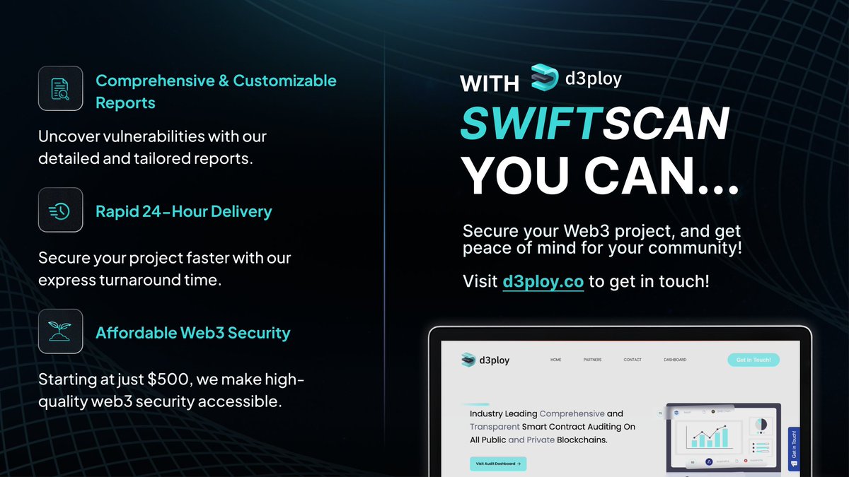 d3ploy_'s tweet image. 🛡Keep your #Web3 project safe with @d3ploy_!

Our SwifScan service offers comprehensive, tailored reports📄 
A rapid 24-hour turnaround⏱
Competitive pricing from $500

Don&apos;t compromise on your #Web3 security 

Contact us now
👉 d3ploy.co/dashboard#Cont… 

#d3ploy #CryptoSecurity