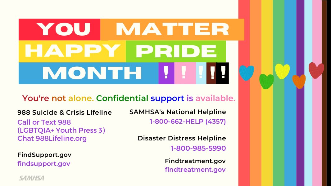❤️🧡 HAPPY #PRIDE MONTH! No matter what, YOU MATTER
💛💚 If you ever feel like you don’t, if you’re struggling emotionally, or if you just need to talk, help is available
💙💜 Help yourself &amp; share to help others samhsa.gov/find-help 
#PrideMonth2023 🌈 #PrideMonth 🏳️‍🌈
