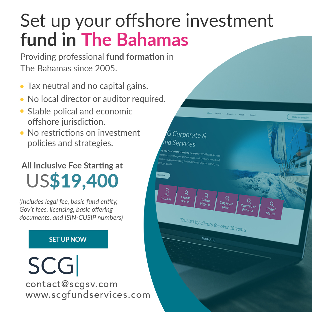 scgfundservices's tweet photo. Set up your fund in The Bahamas today with an all-inclusive fee. Visit us at https://t.co/zM6WiScu1u

#scg #fundservices #incorporation #companyformation #directorship #bahamas #familyoffices #registration #companyregistration #offshore #offshorefund #hedgefund https://t.co/JjwowxBSZV