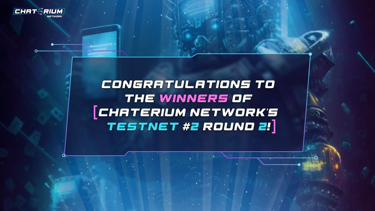 📌 Chaterium Network has successfully completed the analysis of winners who participated in our TestNet 2 Round #2! All winners have received an letter at the email address they provided during their account registration!

📌 Currently, we are working on improving the system…