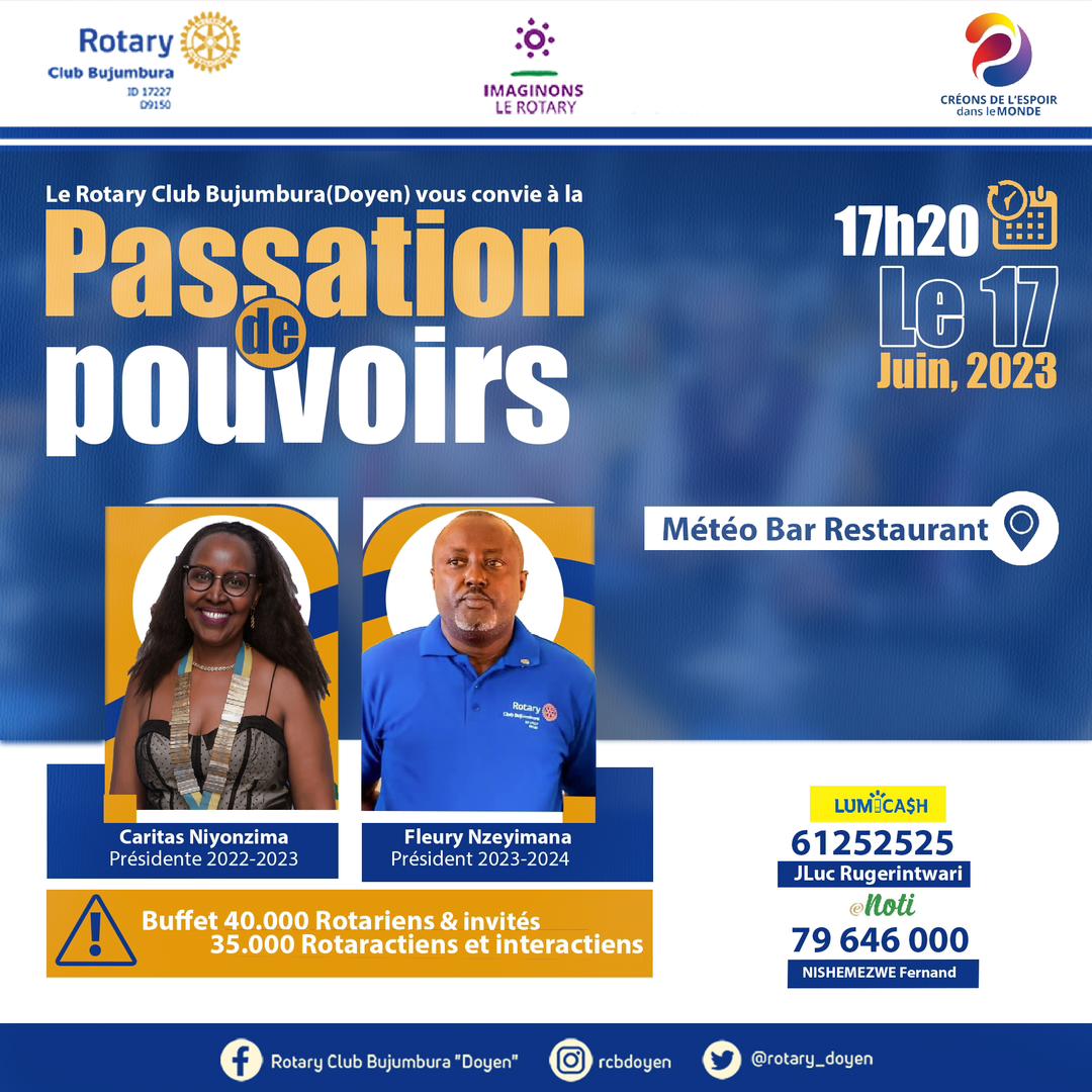 rotary_doyen's tweet photo. Vous êtes tous invité à la soirée de passation de charges entre la présidente sortante et le président entrant du RCB. La soirée est prévue le 17 juin à 17h20 au Météo Bar Restaurant.
#rotaryinternational
#district9150
#rotaryburundi
#imaginonslerotary
#creonsdelespoirdanslemonde https://t.co/CuAPCyaMOA