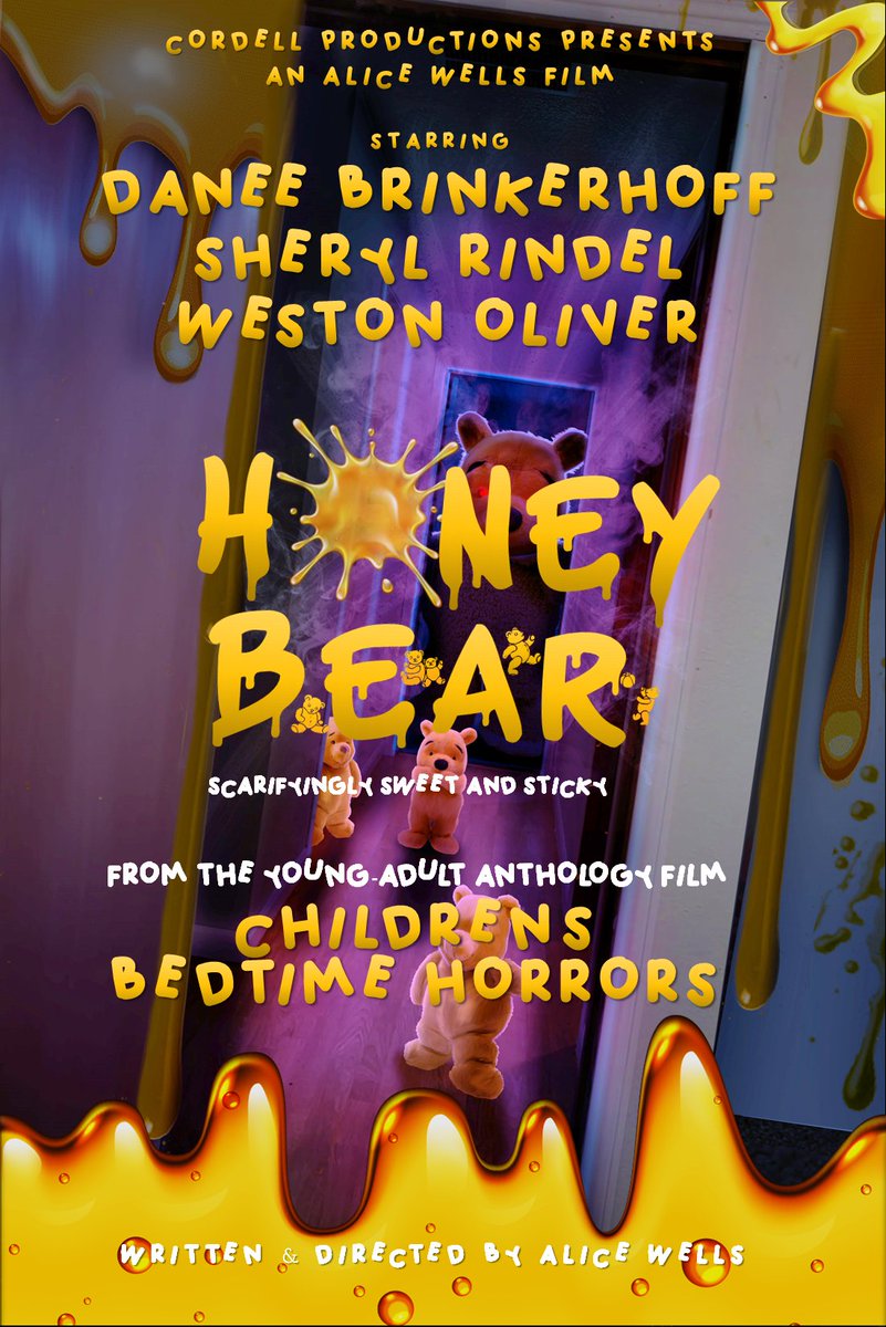 🍯🧸😱Excited to share the latest #poster in our 'Children's Bedtime Horrors' #youngadult #horror #anthology #feature, for the short 'Honey Bear.' written/directed by @alicenwells DP @MaryCR13 1st AD @yoitzbek 2nd AD @TFActress #womendirector #femalefilmmaker #SupportIndieHorror