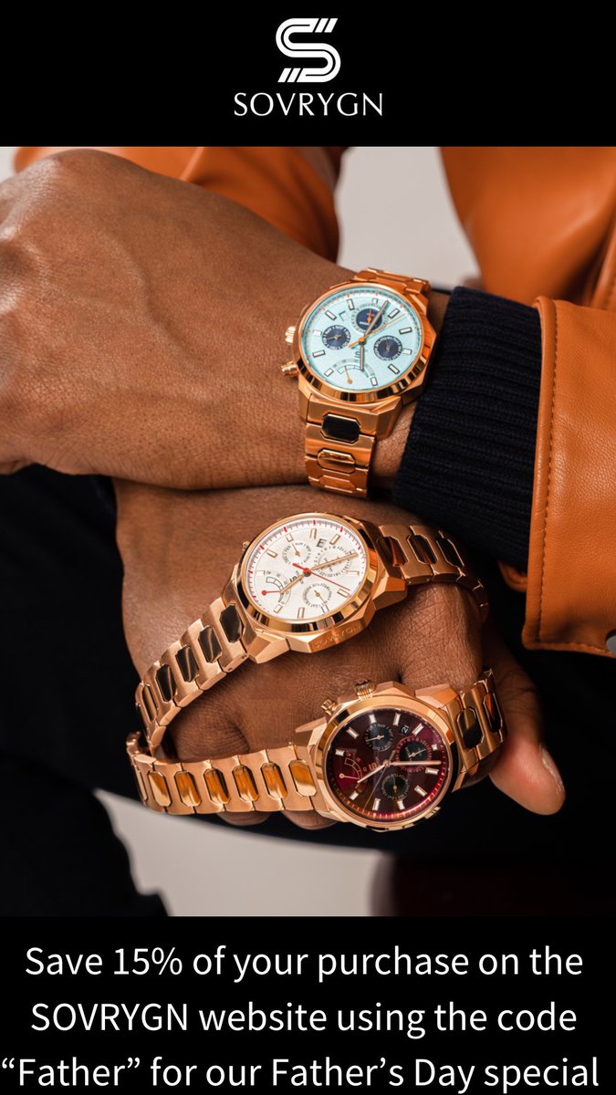 sovrygnwatches's tweet photo. Treat your dad to something nice on Father’s Day. Save 15% off all purchases on our website 

https://t.co/7zTk5Fjhad https://t.co/Mgh9qmJF4f