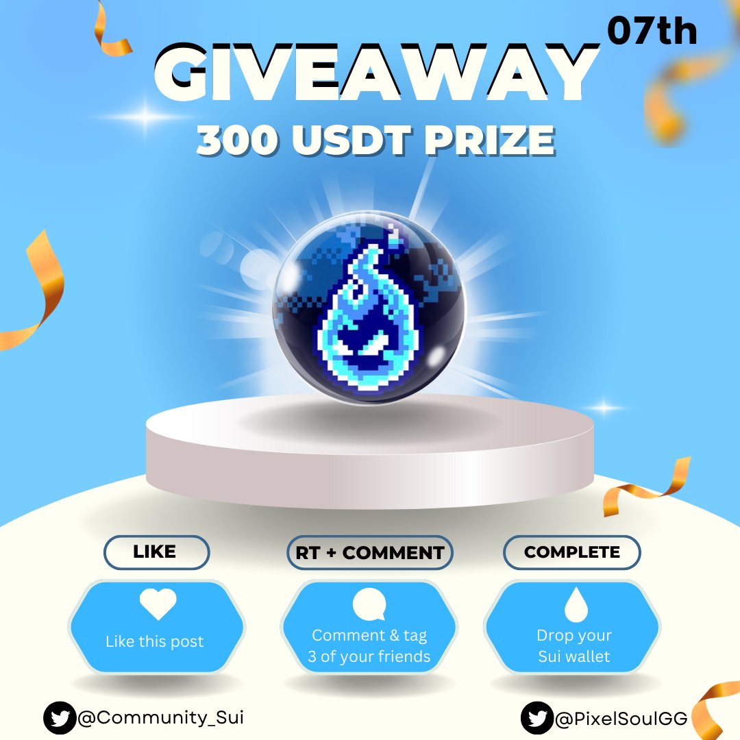 GIVEAWAY EVENT - 07th🪂

Another budget of 300 #USDT for the 10 lucky members of our community!🌊

1) Follow <a href="/Community_Sui/">Sui Community💧</a> &amp; <a href="/PixelSoulGG/">PixelSoul</a> 
2)❤️, Retweet &amp; tag 3 friends
3) Join discord.gg/yBHkAEAQGM
4) Drop your #Sui wallet address👇

#Sui #SuiCommunity #Giveaway