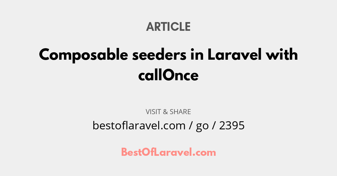BestOfLaravel's tweet image. #DailyResource
Article by Sebastian De Deyne
Composable seeders in Laravel with callOnce
Read now at
bestoflaravel.com/go/2395
#php #laravel #webdev #javascript #tech #resources #developers