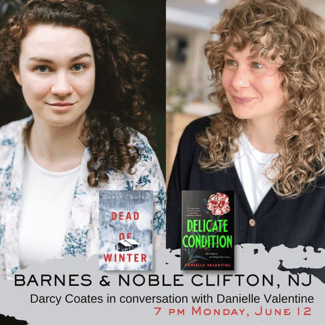 It’s finally here! Tonight- 7PM Darcy Coates and Danielle Valentine will be signing books and in conversation! No tickets or reservation required, just a purchase of their books in store! We can’t wait to see you there! #barnesandnoble #readmorehorror #cliftonnj