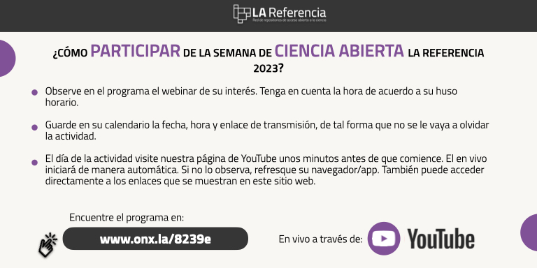¡Participar de la Semana de Ciencia Abierta es muy fácil! Las transmisiones se llevarán a cabo a través de nuestro canal de YouTube: youtube.com/@RepositoriosL… del 19 al 23 de junio. No es necesario inscribirse. Todos los detalles en: onx.la/8239e