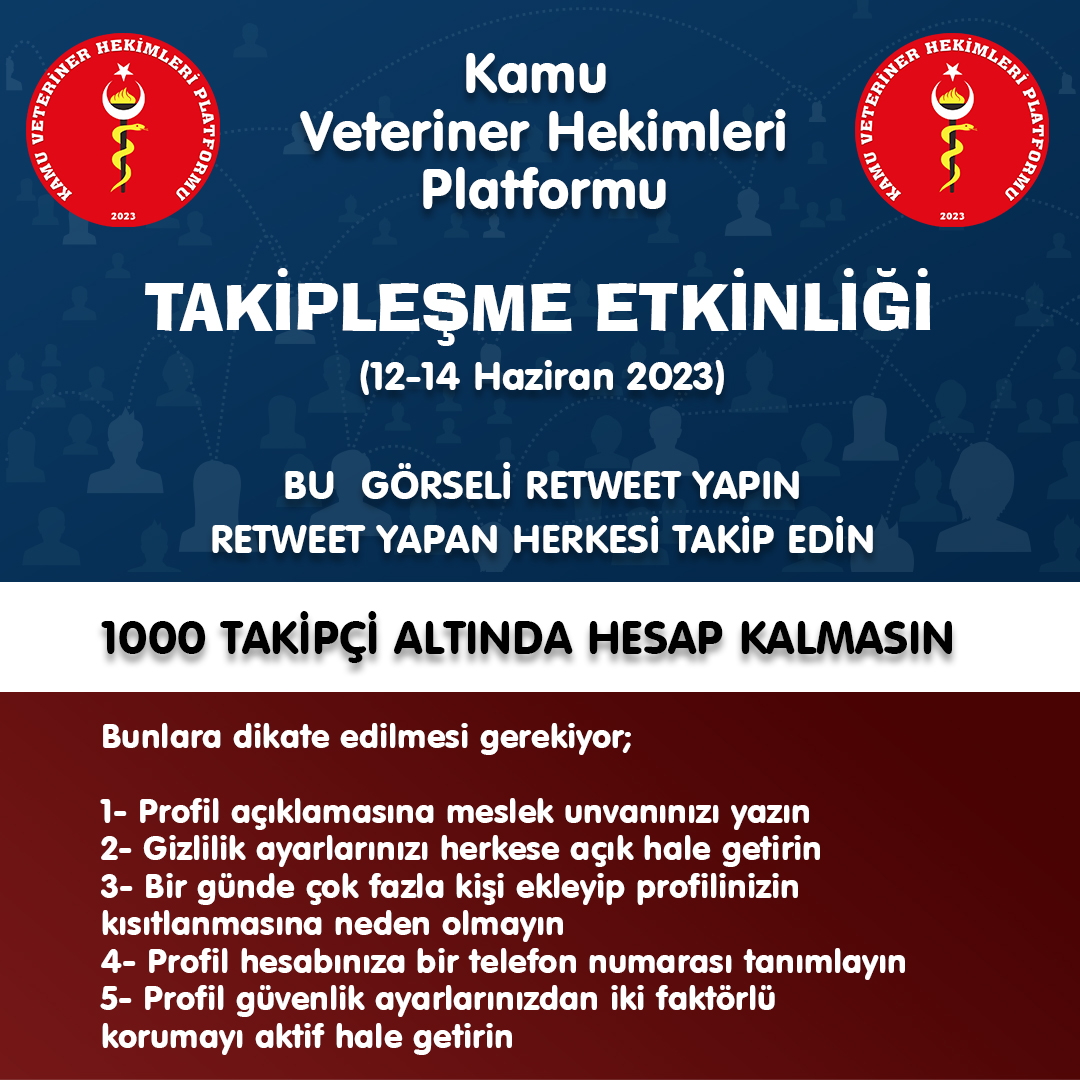 12-14 Haziran 2023 tarihleri arasında 3 gün sürecek Kamu Veteriner Hekimleri Platformu takipleşme etkinliğinin akabinde 15 Haziran 2023 Perşembe günü sesimizi duyurmak üzere HASHTAG etkinliği yapılacaktır. Lütfen görselde yazanlara dikkat edelim.
#VeterinerHekimlerTakipleşiyor