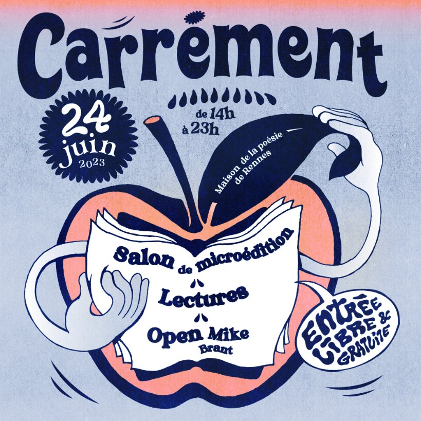 maiporennes's tweet photo. La 2ème édition de Carrément arrive fort ! 

Toute la journée : salon de microéditions rennaises ; lectures de @rmfrt, @LucileHaute, Martin Desinde et Anne-Sarah Huet ; et Open Mike Brant !

Entrée libre et gratuite.

Design graphique : Anaïs Rallo https://t.co/LZsDvWnuCD