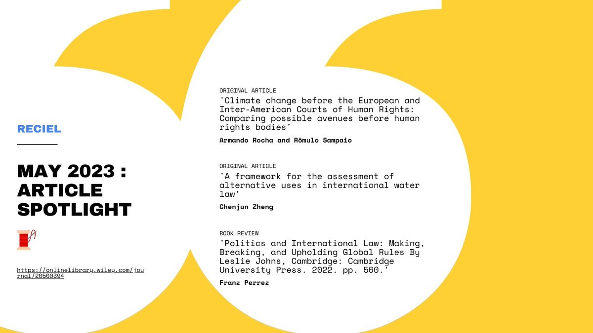 📢Check out our spotlight on RECIEL #original #articles and #bookreviews published in May 2023🧵

#climate #climatechange #litigation #HumanRights 
#International #environmental #water #law

To read👇
onlinelibrary.wiley.com/journal/205003…