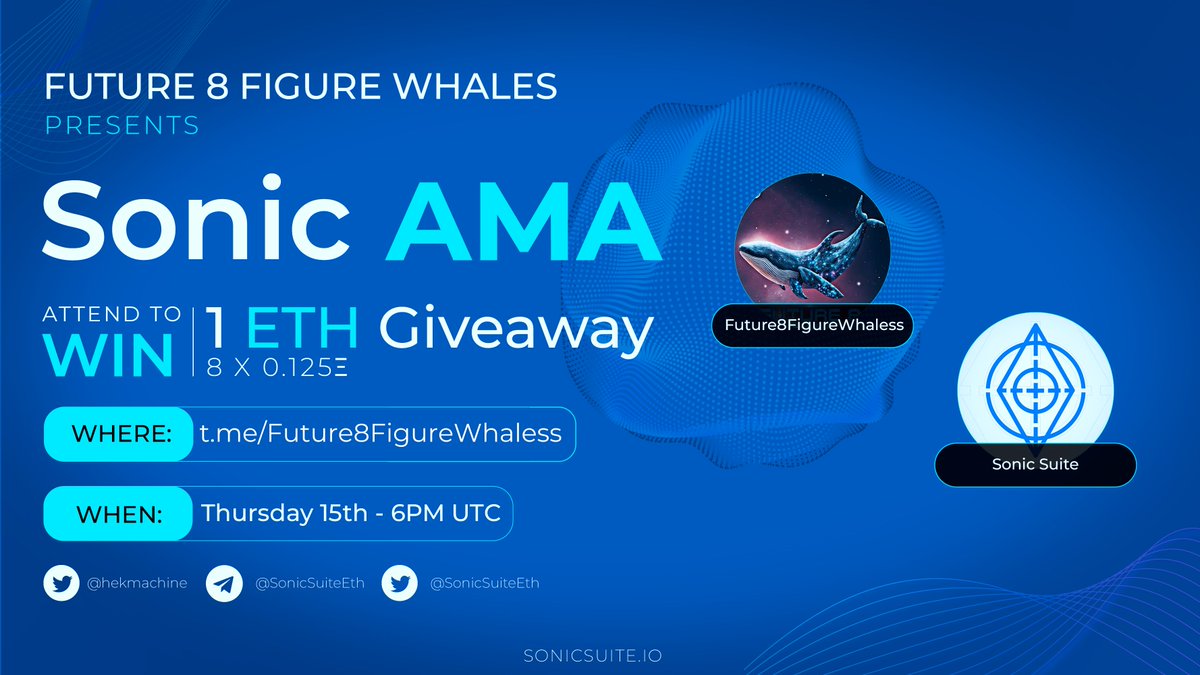 Tune in with us and <a href="/hekmachine/">Hekmachine</a> on Thursday 15TH June at 6PM UTC over at: t.me/Future8FigureW…

During the AMA we will be giving away 0.125 ETH to 8 participants.

How to participate:

1. Follow <a href="/hekmachine/">Hekmachine</a> &amp; <a href="/SonicSuiteEth/">Sonic Suite</a> 
2. Join t.me/sonicsuiteeth &amp;