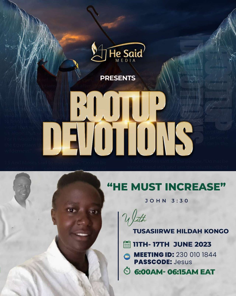 HeSaidMedia's tweet photo. This week on BooTUp Devotion.

With Ms Hilder Kongo Tusasiirwe. 

Zoom Link: https://t.co/xXVzDCvYXp

Time: 6:00AM - 6:15AM EAT.

Join us and invite a friend. https://t.co/sQZcfIT3E3