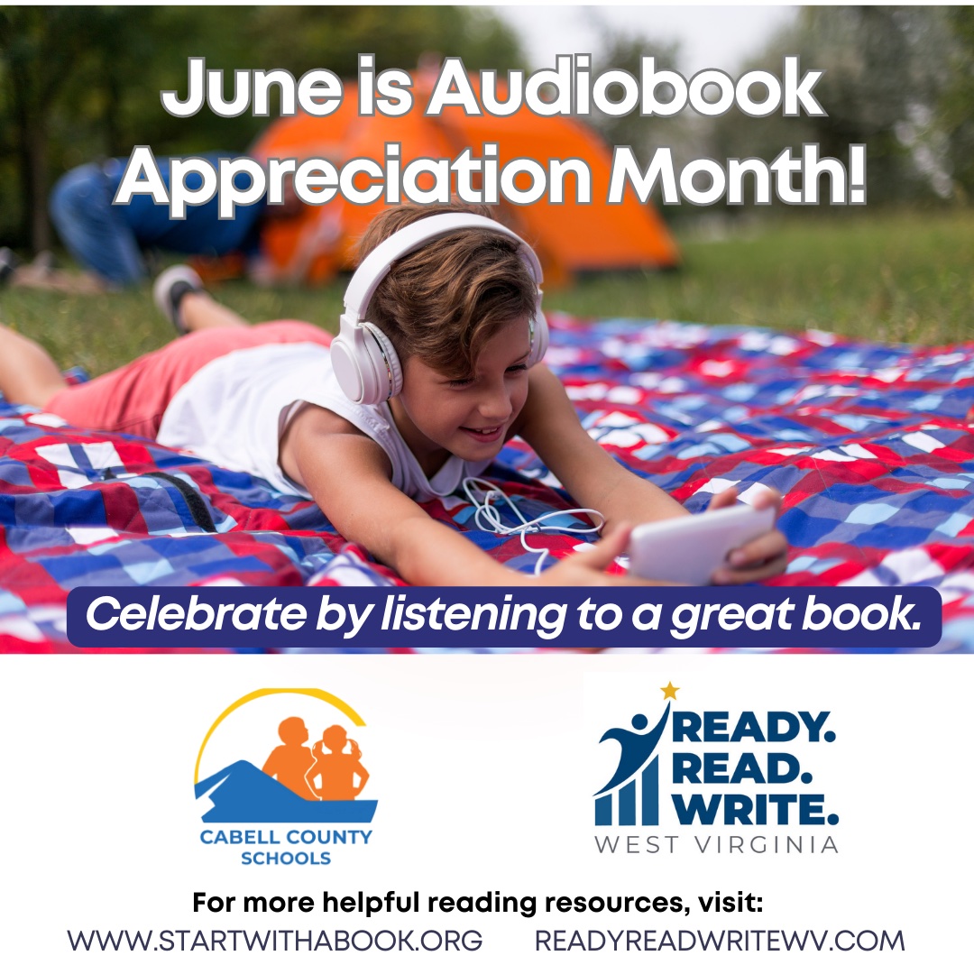 cabellschools's tweet photo. Audiobooks are a great way to maintain and build literacy skills during the summer months. For more information about the science of reading and how you can help your child learn, visit https://t.co/ZI3VZLtkiE. @WVEducation #createyourstory https://t.co/BDgfsi44xg