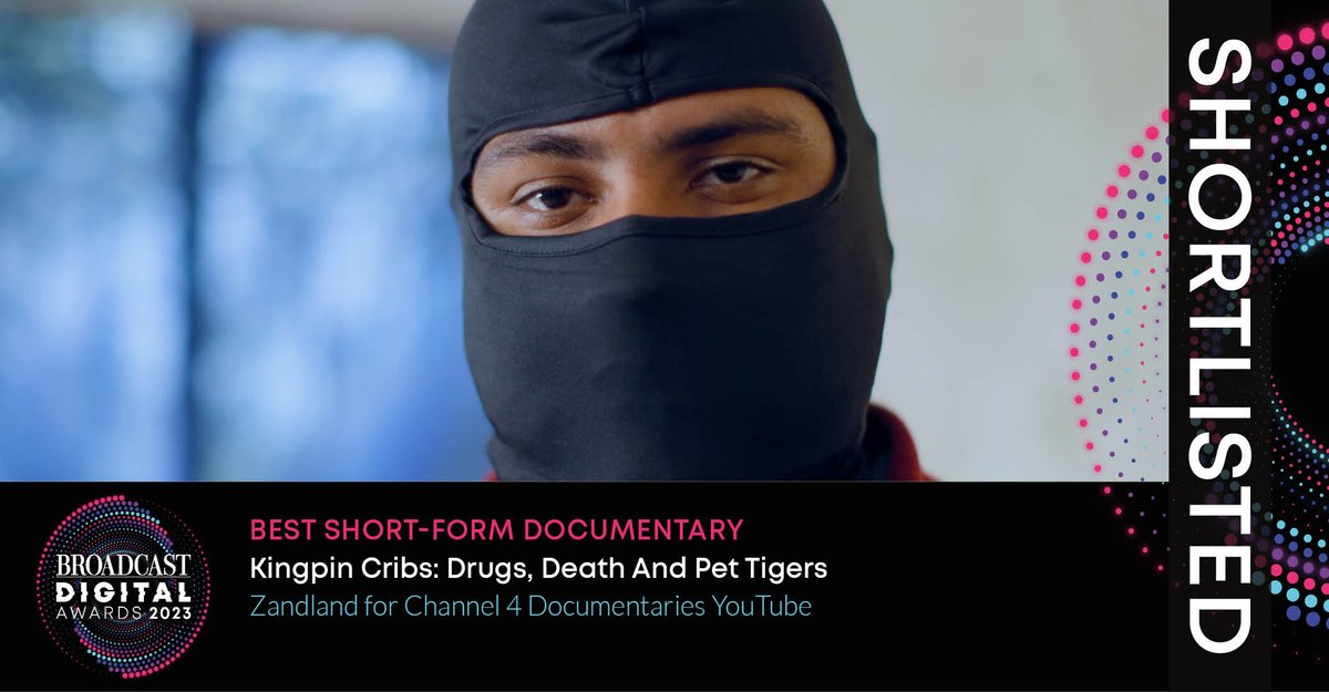 Shortlisted for Best Short-Form Documentary is – Kingpin Cribs: Drugs, Death And Pet Tigers, @zandlandfilms for @Channel4 Documentaries YouTube #BDA2023 bit.ly/BDA23shortlist